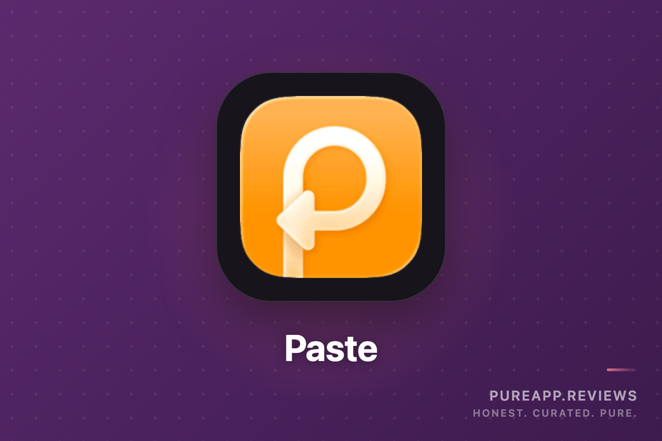 Paste: The Clipboard Manager You'll Wonder How You Lived Without